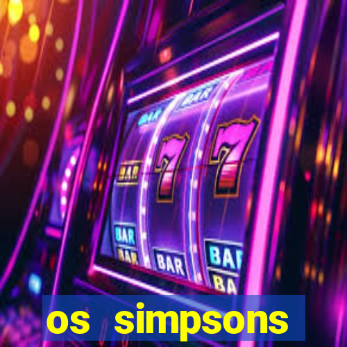 os simpsons assistir online